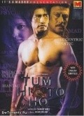 Tum Hi To Ho... - movie with Vishwajeet Pradhan.