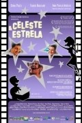 Celeste & Estrela is the best movie in Leonardo Hernandes filmography.
