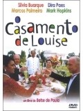O Casamento de Louise film from Betse De Paula filmography.