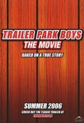 Trailer Park Boys: The Movie is the best movie in Cory Bowles filmography.