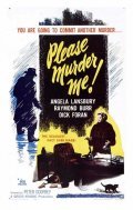 Please Murder Me film from Peter Godfrey filmography.