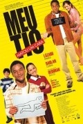 Meu Tio Matou um Cara is the best movie in Darlan Cunha filmography.