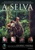A Selva film from Leonel Vieira filmography.