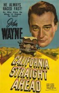 California Straight Ahead! film from Arthur Lubin filmography.