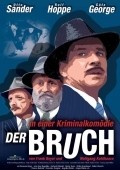Der Bruch - movie with Gotz George.