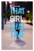 That Girl, That Time is the best movie in Pascal Yen-Pfister filmography.