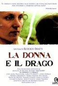 La donna e il drago film from Rodolfo Bisatti filmography.