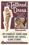 The Tattered Dress - movie with Jeff Chandler.