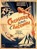 Croisiere pour l'inconnu film from Pierre Montazel filmography.