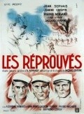Les reprouves - movie with Jean Servais.