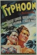 Typhoon - movie with Dorothy Lamour.