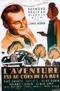 L'aventure est au coin de la rue - movie with Rene Genin.