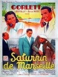 Saturnin de Marseille - movie with Marcelle Praince.