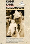 Kinder, Kader, Kommandeure is the best movie in Walter Ulbricht filmography.