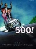 500! is the best movie in Gianna Piaz filmography.