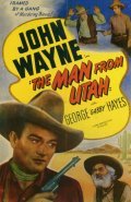The Man from Utah film from Robert N. Bradbury filmography.