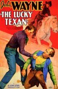 The Lucky Texan film from Robert N. Bradbury filmography.