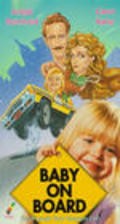 Baby on Board is the best movie in Alexandra Stapley filmography.