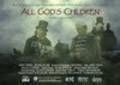 All God's Children - movie with Michael McCabe.