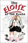 Eloise at the Plaza film from Kevin Lima filmography.