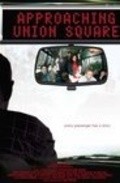 Approaching Union Square is the best movie in Beth Manspeizer filmography.