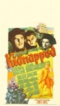 Kidnapped - movie with Warner Baxter.