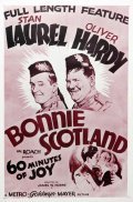 Bonnie Scotland - movie with Oliver Hardy.