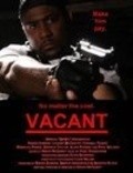 Vacant is the best movie in Chris Christian filmography.