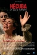 Hecuba, un sueno de pasion - movie with Javier Bardem.