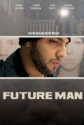 Film Future Man.