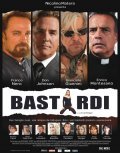 Bastardi - movie with Don Johnson.