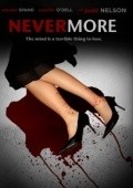 Nevermore - movie with Judd Nelson.