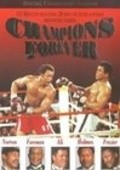 Champions Forever - movie with Muhammad Ali.