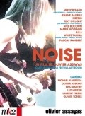 Noise - movie with Jeanne Balibar.