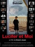 Lucifer et moi - movie with Jan-Fransua Balme.