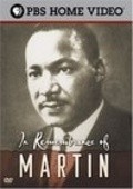 In Remembrance of Martin - movie with Martin Luther King.