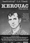 Kerouac, the Movie - movie with Peter Coyote.