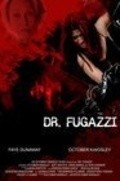 Film The Seduction of Dr. Fugazzi.