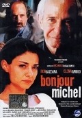 Bonjour Michel - movie with Beatrice Palme.