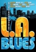 LA Blues - movie with Dave Foley.