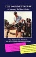 The Word Universe: A Journey to West Africa - movie with Ronald Reagan.