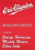 Eric Clapton and His Rolling Hotel - movie with Eric Clapton.