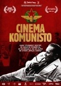 Cinema Komunisto film from Mila Turajlic filmography.