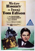 Young Tom Edison - movie with Mickey Rooney.