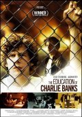 The Education of Charlie Banks film from Fred Durst filmography.