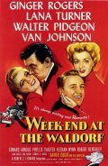 Week-End at the Waldorf - movie with Lana Turner.