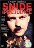 Snide and Prejudice - movie with Jeffrey Combs.