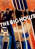 The Big House film from George W. Hill filmography.