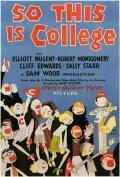 So This Is College is the best movie in Elliott Nugent filmography.