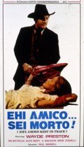 Ehi amigo... sei morto! is the best movie in Lucio Zarini filmography.